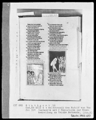 Weltchronik - Bruder Philipp — ---, Folio 256recto-342verso---, Folio 256recto-342versoTextseite mit zwei Miniaturen zur Krankenheilung in Bethesda, Folio 301recto