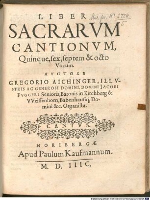 LIBER SACRARVM CANTIONVM, Quinque, sex, septem & octo Vocum