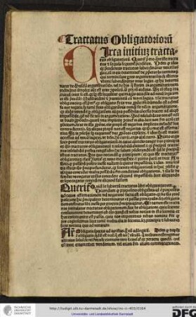 Queritur quid sit subiectum tractatus libro obligatoriorum. Dicendum quod propositio obligistica id est propositio ad cuius affirmationem vel negationem facta est obligatio...