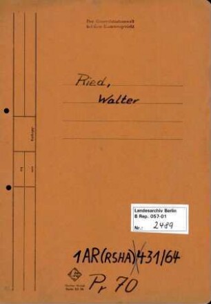 Personenheft Walter Ried (*09.05.1909), SS-Obersturmführer