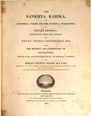 The Sānkhya Kārikā or Memorial verses on the Sankhya philosophy