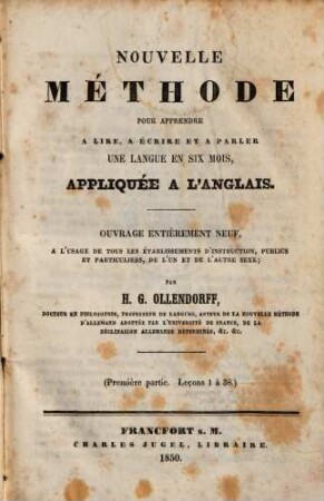 Nouvelle Méthode pour apprendre a lire, a écrire et a parler une langue en six mois : appliquée à l'anglais, 1