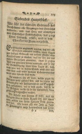 Siebendes Hauptstück. Wie sehr der thörichte Gebrauch des Reichthums alle Neigungen des Gemüths ...