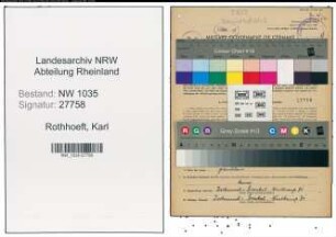 Entnazifizierung Karl Rothhoeft , geb. 21.07.1901 (Steiger)
