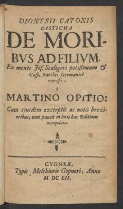 Dionysii Catonis Disticha De Moribus Ad Filium