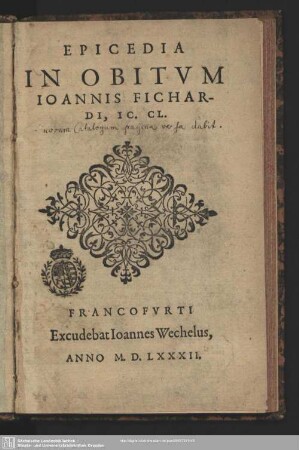 Epicedia in obitum Ioannis Fichardi ...