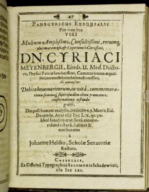 Panegyricus Exequialis Piis manibus Viri Multum Amplißimi, Consultißimi ... Dn. Cyriaci Meyenbergii ...