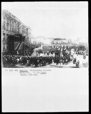 Berlin, Huldigung Friedrich Wilhelm IV., 15.10.1840