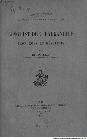 Linguistique balkanique : problèmes et résultats