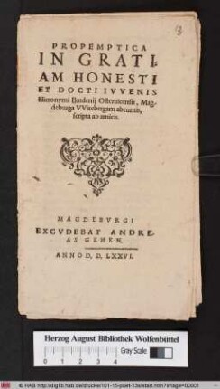 Propemptica In Gratiam Honesti Et Docti Ivvenis Hieronymi Bardenij Osteruicensis, Magdeburga VVitebergam abeuntis, scripta ab amicis.