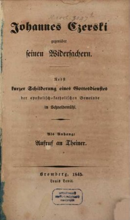 Johannes Czerski gegenüber seinen Widersachern