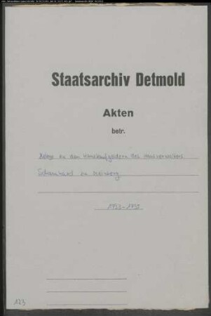 Belege zu den Hauskaufgeldern des Hausverwalters Schamhard zu Meinberg