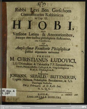 ... h. e. Rabbi Levi Ben Gerschom Commentarius Rabbinicus in Cap. III. Hiobi : cum versione Latina & Annotationibus ...