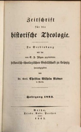 Zeitschrift für die historische Theologie. 33 = N.F. Bd. 27. 1863
