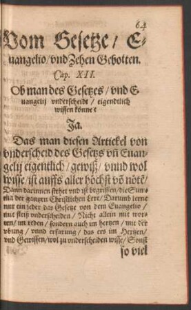 Vom Gesetze/ Evangelio/ und Zehen Gebotten. Cap. XII.