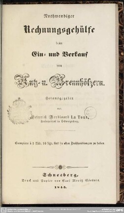 Nothwendiger Rechnungsgehülfe beim Ein- und Verkauf von Nutz- und Brennhölzern