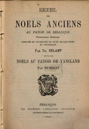 Recueil de Noëls anciens au Patois de Besançon