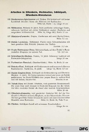Arbeiten in Elfenbein, Perlmutter, Schildpatt, Elfenbein-Miniaturen (Nr. 325-363)