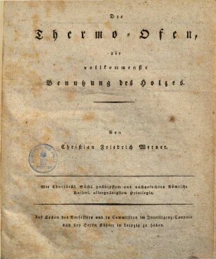 Der Thermo-Ofen, die vollkom[m]enste Benutzung des Holzes