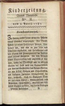 Kinderzeitung. Viertes Vierteljahr. Nro. II. vom 9. April. 1781.