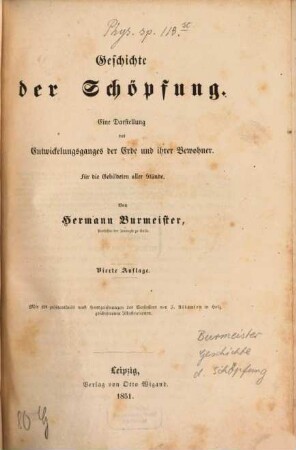 Geschichte der Schöpfung : eine Darstellung des Entwickelungsganges der Erde und ihrer Bewohner. Mit 228 größtentheils nach Handzeichnungen des Verfassers von J. Allanson in Holz geschnittenen Illustrationen