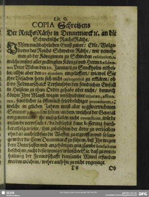 Lit. G. Copia Schreibens Der ReichsRäthe in Dennemarck [et]c. an die Schwedische ReichsRäthe