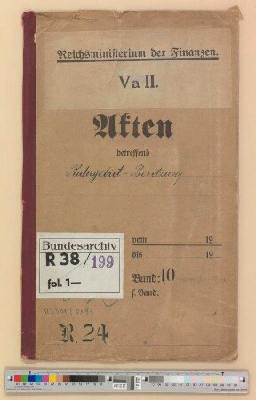 Angelegenheiten des Ruhrgebiets infolge der französisch-belgischen Besetzung: Bd. 10
