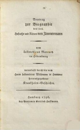 Beytrag zur Biographie des seel. Hofraths und Ritters von Zimmermann