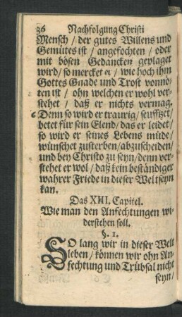Das XIII. Capitel. Wie man den Anfechtungen widerstehen soll.