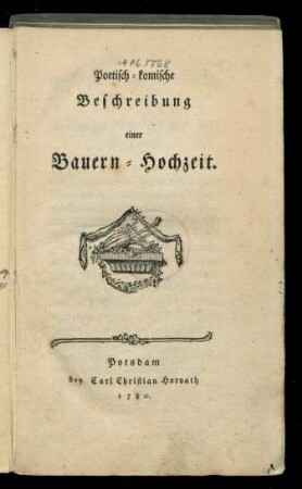 Poetisch-komische Beschreibung einer Bauern-Hochzeit