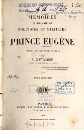 Mémoires et correspondance politique et militaire du prince Eugène. 2