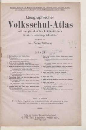 Geographischer Volksschul-Atlas : mit vergleichenden Größenbildern ; für vier- bis sechsclassige Volksschulen