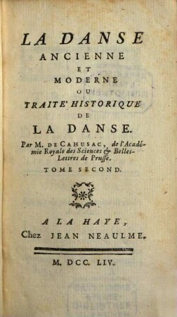 La danse ancienne et moderne ou traité historique de la danse, 2