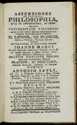 Assertiones Ex Vniversa Philosophia, Qvas In Antiqvissima, Ac Celeberrima Vniversitate Viennensi