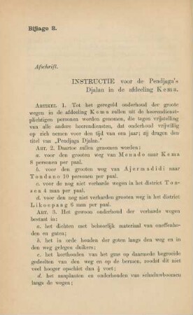 Bijlage 8. Afschrift. Instructie voor de Pendjaga's Djalan in de afdeeling Kema.