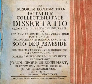De bonorum ecclesiastico-dotalium collectibilitate dissertatio canonico-publica inauguralis