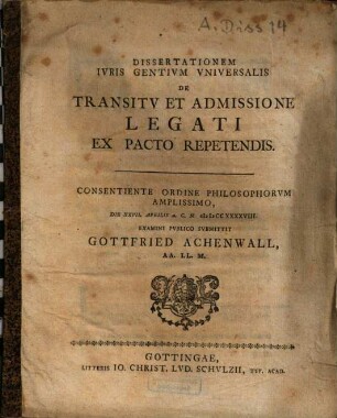 Dissertationem Ivris Gentivm Vniversalis De Transitv Et Admissione Legati Ex Pacto Repetendis
