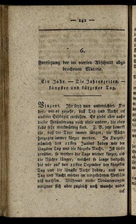 6. Fortsetzung der im vierten Abschnitt abgebrochenen Materie.