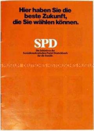 Broschüre der SPD zur Bundestagswahl 1969 mit Informationen zur Familienpolitik