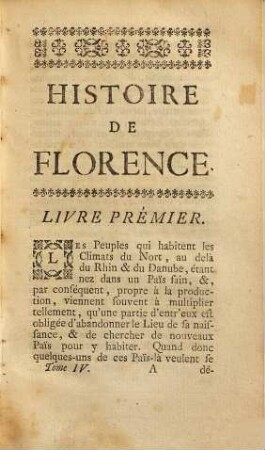 Oeuvres De Machiavel, 4. Contenant les quatre prémiers livres de l'Histoire de Florence