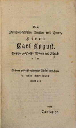 Versuch einer kurzen Lebensgeschichte Johann Friedrichs des Großmüthigen, letzten Kuhrfürsten von Sachsen Ernestinischer Linie
