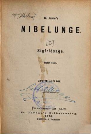 W. Jordan's Nibelunge. 1,1, Sigfridsage, Theil 1