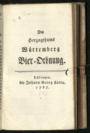 Des Herzogthums Würtemberg Bier-Ordnung
