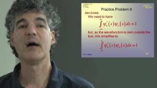 Lecture 05. Model 1D Quantum Systems: The "Particle in a Box"