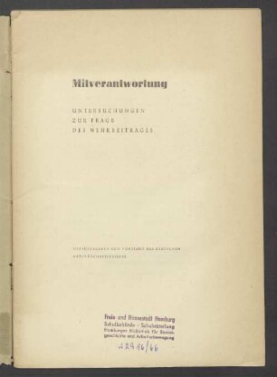 Mitverantwortung : Untersuchungen zur Frage des Wehrbeitrages