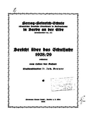 1928/29: Bericht über das Schuljahr ... - 1928/29