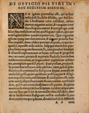De Officio Pii Ac Pvblicae Tranqvillitatis Vere Amantis uiri, in hoc Religionis dissidio : Adiecta Est. Defensio eiusdem libelli, aduersus iniquum & importunum castigatorem