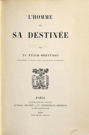L' homme et sa destinée