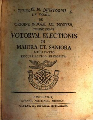 De origine, indole ac nunusu distinctionis votorum electionis in maiora et saniora meditatio eccles. historica