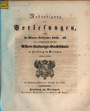 Ankündigung der Vorlesungen der Badischen Albert-Ludwigs-Universität Freiburg im Breisgau. 1848/49. WH